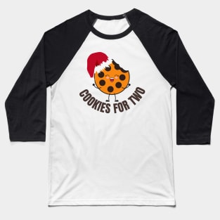 cookies for two Baseball T-Shirt